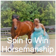 Spin to Win Horsemanship